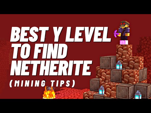 BEST Y LEVEL for Netherite in Minecraft 1.19 (Ancient Debris