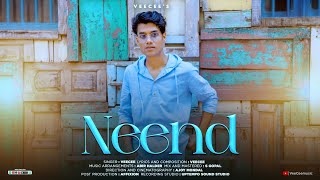 Neend | Latest Hindi Break-Up Pop song | Official Music Video | VeeCee Music