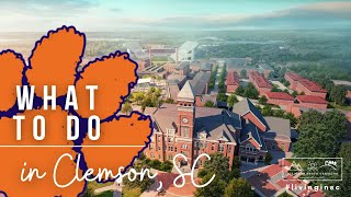 What to do in Clemson, SC