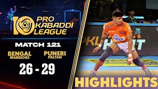 Puneri Paltan end Kolkata Leg with a win Over Hosts | PKL 10 Highlights Match #121
