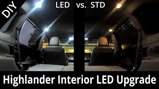 Toyota Highlander Interior LED Upgrade = Awesome Clarity! by Doing Things Dan's Way 6,908 views 2 years ago 6 minutes, 21 seconds