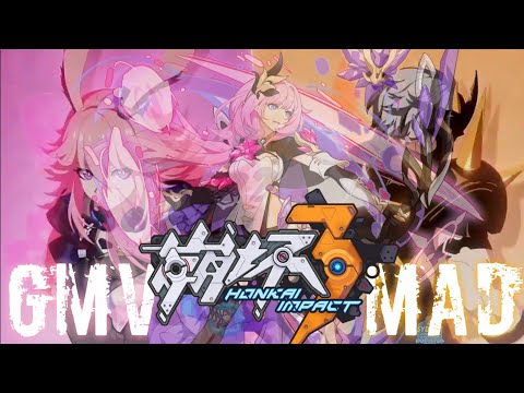 『 Honkai Impact 3 』Secondwalls - いつかまた『 GMV / MAD 』all scene remix edit 