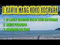 3 Kawih Mang Koko Koswara Paling Keren | DEAS SUNDA |