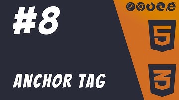 #8: Anchor (a) tag - HTML5 + CSS3 Frontend Web Development Tutorials