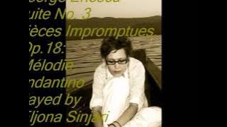 George Enescu Piano Suite  No. 3, Melodie, Piano- Eljona Eleni Sinjari (from live recording)