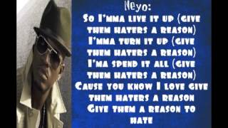 Reason To Hate- DJ Felli Fel ft. Ne-Yo, Tyga & Wiz Khalifa Lyrics