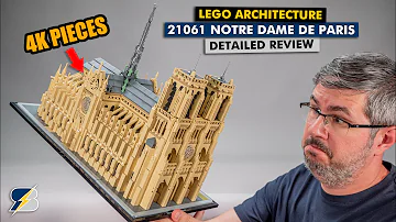 LEGO Architecture 21061 Notre-Dame de Paris detailed building review