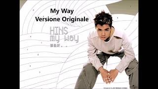 Canzone Cinese：张敬轩Hins Cheung -My Way /A modo mio（CD&amp;Live）