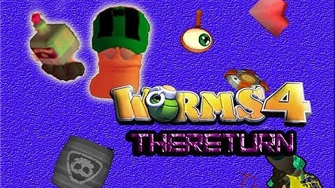 Worms 4 TheReturn Weapons 1.0 Update + Maps