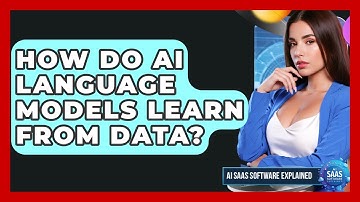 How Do AI Language Models Learn From Data? | AI SaaS Software Explained News