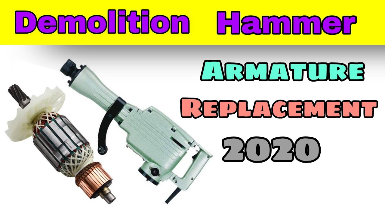 Demolition Hammer 1900W Armature Replacement 2020How To Fix 