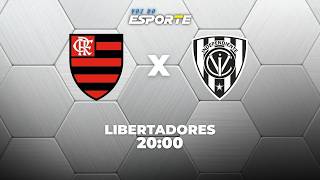 FLAMENGO X INDEPENDIENTE DEL VALLE | AO VIVO