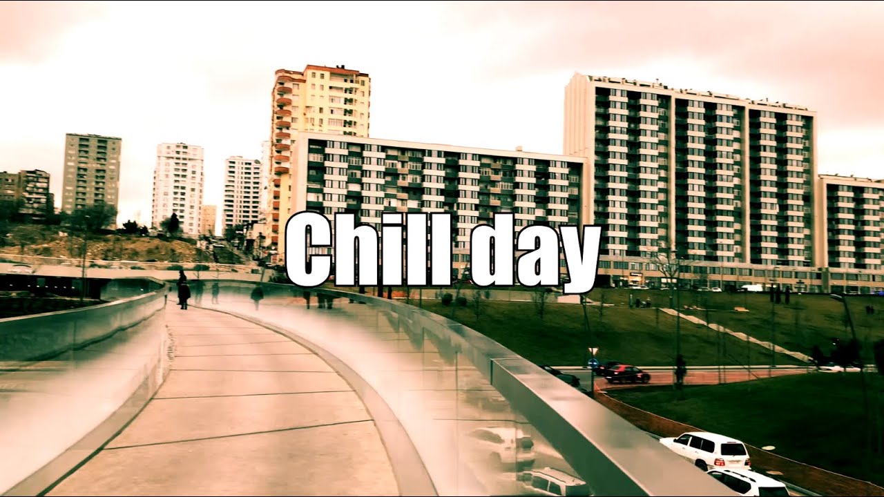 GDML & Kelfer - Chill day