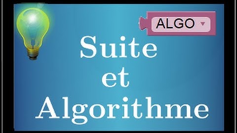 Algorithme et suite : Plus petit rang pour que u(n)≥A - Très IMPORTANT