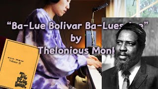 [practice-Log] Ba Lue Bolivar Ba Lues Are - Thelonious Monk #realbookchallengeII