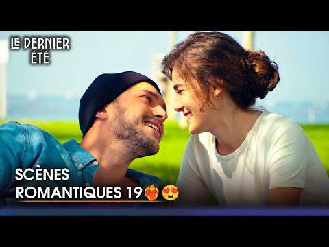 Les Scènes Les Plus ROMANTIQUES Partie 19 😍❤️ | Le Dernier Été - Doublée en Français