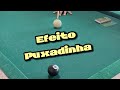 Efeito Puxadinha com Bolão na Sinuquinha #sinuca #baianinho #sinucaaovivo