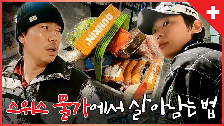The thrilling prices of Switzerland (with Lee Si-eon) [Eng sub]