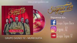 Grupo Signo 12 Munequita