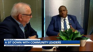 1-We talked with Captain Kevin Williams from the Lafayette Parish Sheriff's Office about issues that