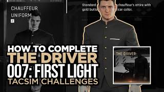 007 First Light Driver TacSim Challenge Guide (Fastest Method)