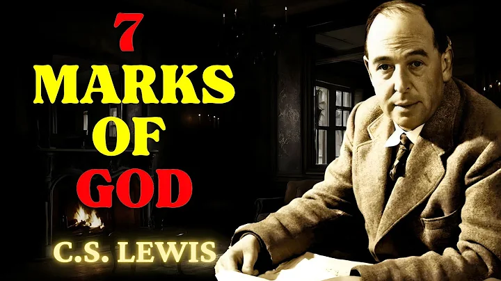 7 SIGNS THAT YOU ARE MARKED BY GOD (YOU WON'T EXPECT THIS) | C.S Lewis 2025✅