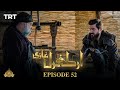 Ertugrul Ghazi Urdu | Episode 52 | Season 1