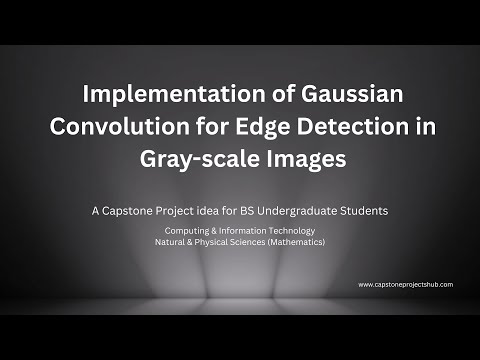 Implementation of Gaussian Convolution for Edge Detection in Gray scale Images