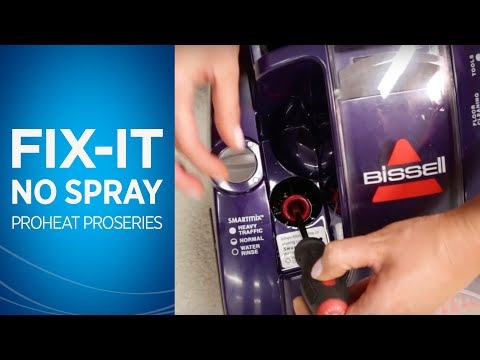 What To Do If My Proheat Proseries Has No Spray Bissell Youtube