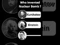 Who Invented Nuclear Bomb ? #nuclear #science #shorts #gk #quiz