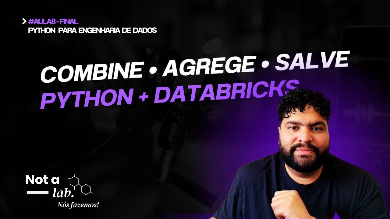como carregar dados no databricks com python - csv,... Agregação, Merge e Salvando Dados no Databricks | Aula 8 - Final ...