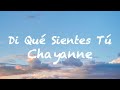 Chayanne - Di Qué Sientes Tú (Letra/Lyrics)