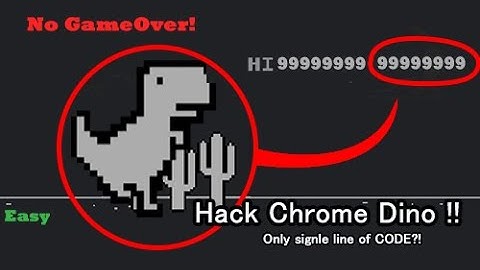 Hack Google Chrome Dino Game with single line of code!