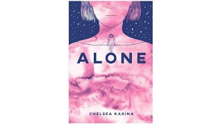 Resensi Novel 'Alone' karya Chelsea Karina