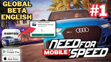 Need For Speed Mobile (Global Beta ) Early Access Gameplay Walkthrough(Android, iOS)| #jerryisgaming