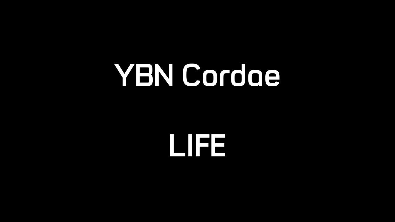 YBN Cordae - LIFE