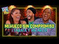 ¡MI HUECO SIN COMPROMISO! - Locos x Ayudar - Las Huecas (Cap. 42)