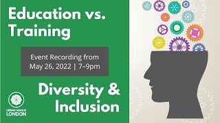 Education vs. Training and Diversity & Inclusion
