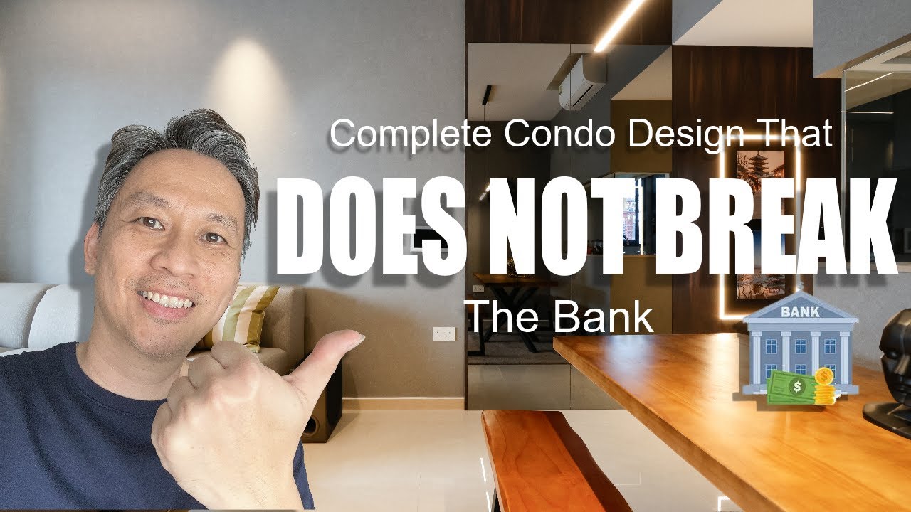 (Part 1) Complete Condo Design That Does Not Break The Bank | The Gazania | Project Makeover Series