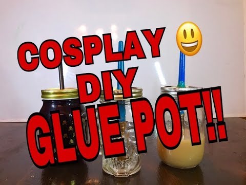 MAKE YOUR OWN DIY COSPLAY GLUE POT FOR CONTACT CEMENT - YouTube