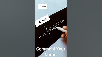 Ganesh Name Signature 😍 / Comment Your Name / #ganesh #sign #trendingstatus