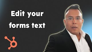 How To Edit Your Forms Text Hubspot 2025