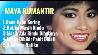 Maya Rumantir Lagu Pilihan Terbaik