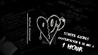 School Globes - XXXTENTACION & Lil Nas X ( 1 Hour )