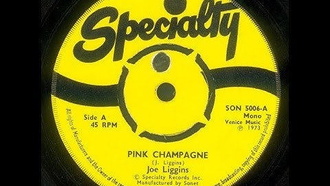 JOE LIGGINS & THE HONEYDRIPPERS - Pink Champagne