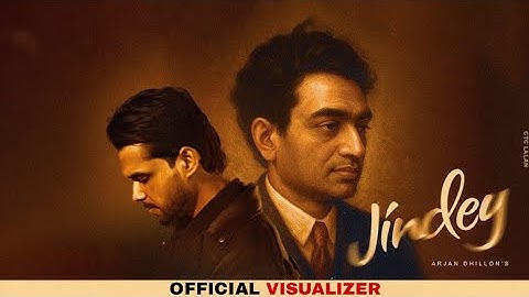 JINDEY - ARJAN DHILLON | SHIV KUMAR BATALVI | LATEST PUNJABI SONG 2025 | OFFICIAL VISUALIZER