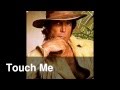 Touch Me, Tom Jones