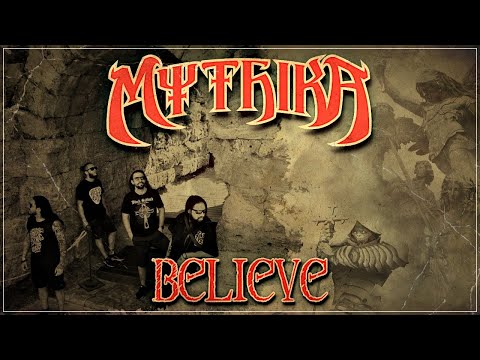 Mythika - believe (official lyric video)