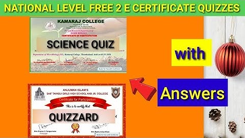 2 NATIONAL LEVEL FREE E QUIZZES WITH ANSWERS AND FREE E CERTIFICATE on Science and QUIZZARD ONLINE
