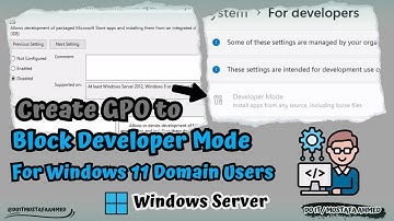 Create GPO to Block Developer Mode for Windows 11 Domain Users | Windows Server 2019 / 2022 📋
